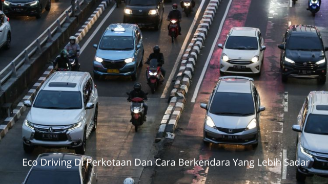 Eco Driving Di Perkotaan