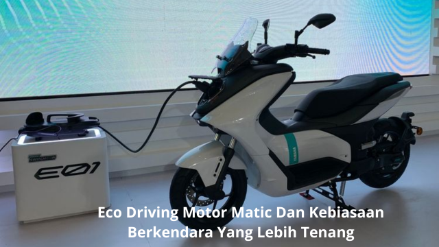 Eco Driving Motor Matic